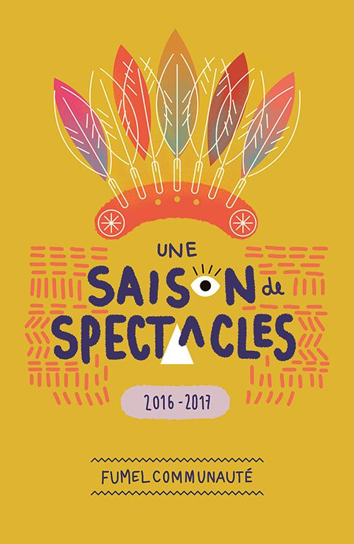 Une saison de spectacles - céline collaud - DA & graphistes